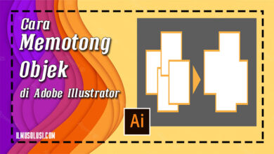 Cara Memotong Objek di Adobe Illustrator