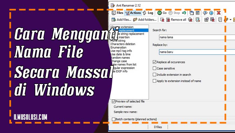Cara Mengganti Nama File Secara Massal di Windows