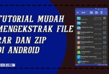 Tutorial Mudah Mengekstrak File RAR dan ZIP di Android